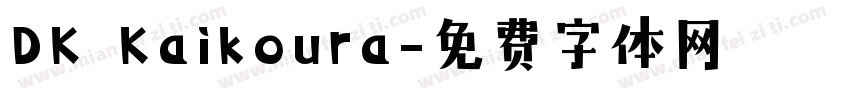 DK Kaikoura字体转换